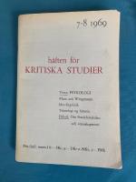H&auml;ften f&ouml;r Kritiska Studier 7-8, 1969, Tema; Psykologi, Marx och Wittgenstein, Ideo-lingvistik, Teknologi og historie: Debatt: Om Frankfurtskolan och vetenskapsteori