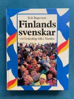 Finlands svenskar : ett livskraftigt folk i Norden