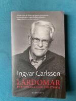 L&auml;rdomar : personliga och politiska