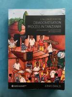 Challenges for the democratisation process in Tanzania : moving towards consolidation 50 years after independence?
