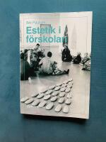 Estetik i f&ouml;rskolan