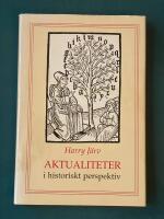 Aktualiteter i historiskt perspektiv