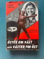 &Ouml;ster om v&auml;st och v&auml;ster om &ouml;st - Jugoslavien under Tito
