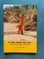 Vi ska vinna det h&auml;r - m&ouml;ten med kvinnor i Jharkand