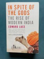 In spite of the Gods - The rise of modern India