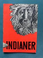 Indianer: Indiankultur i Nordamerika (Utst&auml;llningskatalog)