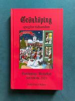 Gr&ouml;nk&ouml;ping speglar tidsandan - &Aring;rsbok fr&aring;n Gr&ouml;nk&ouml;pings Veckoblad 2021