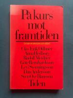 P&aring; kurs mot framtiden : en bok om ekonomi och v&auml;lf&auml;rd