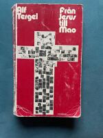 Fr&aring;n Jesus till Mao: Kristendom, kultur och samh&auml;lle i en 2000-&aring;rig konfrontation