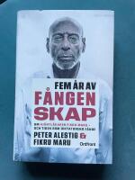 Fem &aring;r av f&aring;ngenskap : om hj&auml;rtl&auml;karen Fikru Maru - och tiden som diktaturens f&aring;nge