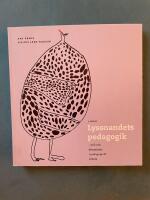 Lyssnandets pedagogik : etik och demokrati i pedagogiskt arbete