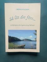 S&aring; l&auml;t det f&ouml;rr... Spr&aring;kfragment fr&aring;n bygderna kring H&auml;llungen