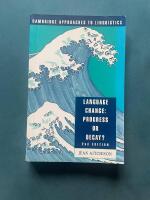 Language change : progress or decay?