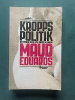 Kroppspolitik : om Moder Svea och andra kvinnor