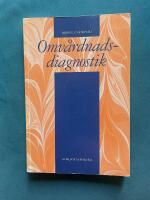 Omv&aring;rdnadsdiagnostik