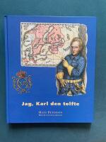 Jag, Karl den tolfte