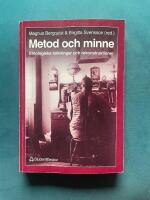 Metod och minne - Etnologiska tolkningar och rekonstruktioner