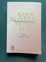 Svenskt Gudstj&auml;nstliv &Aring;rg&aring;ng 85/ 2010 - Barnkonventionen 20 &aring;r