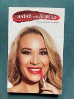 Hatad och &auml;lskad