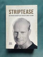 Striptease : en naken ber&auml;ttelse om att &ouml;msa skinn