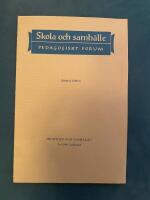 Individen och samh&auml;llet (S&auml;rtryck ur Skola och samh&auml;lle 1960:6)