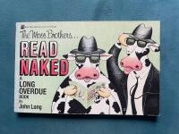 The Moos Brothers-- Read Naked: A Long Overdue Book