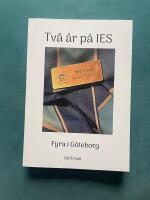 Tv&aring; &aring;r p&aring; IES : fyra i G&ouml;teborg