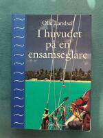 I huvudet p&aring; en ensamseglare