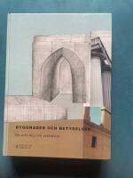 Byggnader och betydelser : En antologi om arkitektur