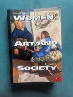 Women, art, and society - 272 illustrations, 60 in colour