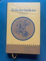 Erikskr&ouml;nikan : en medeltida kr&ouml;nika i nusvensk version