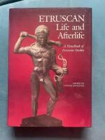 Etruscan life and afterlife : A handbook of Etruscan studies