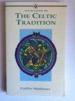 The Elements of The Celtic Tradition