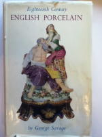 Eighteenth Century English Porcelain