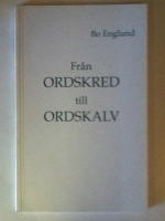 Fr&aring;n ordskred till ordskalv