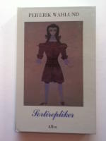 Sortirepliker - Teaterkritik i urval 1970-1985