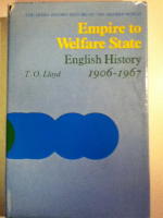 The Short Oxford History of the Modern World EMPIRE TO WELFARE STATE English History 1906-1967