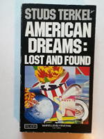 American Dreams: Lost and Found