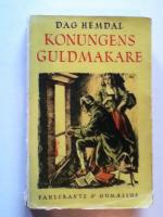 Konungens guldmakare: Romanen om Gustav den tredjes alkemist