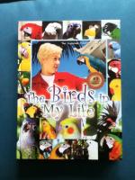 The Birds in My Life