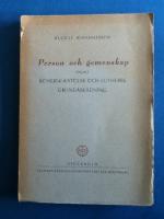 Person och gemenskap enligt romersk-katolsk och luthersk grund&aring;sk&aring;dning