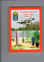 Forsheda hemv&auml;rn 1940-2003: Minnesskrift