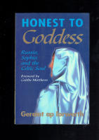 Honest to Goddess: Russia, Sophia and the Celtic Soul