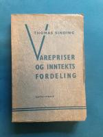 Varepriser og inntektsfordeling: Sosial&oslash;konomisk teori, f&oslash;rste bind