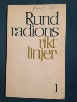Rundradions riktlinjer 1 - Uppgifter och m&aring;ls&auml;ttning