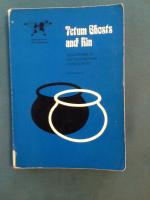 Tetum Ghosts and Kin - Fieldwork in an Indonesian Community