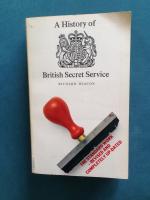 A History of British Secret Service