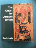 The Quest for Arthur's Britain