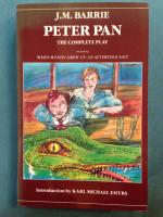 Peter Pan: The Complete Play