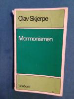 Mormonismen - sanning eller l&ouml;gn?
